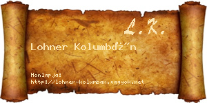 Lohner Kolumbán névjegykártya